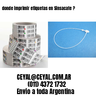 donde imprimir etiquetas en Sinsacate ?
