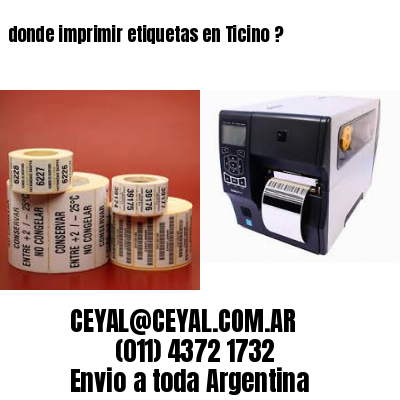 donde imprimir etiquetas en Ticino ?