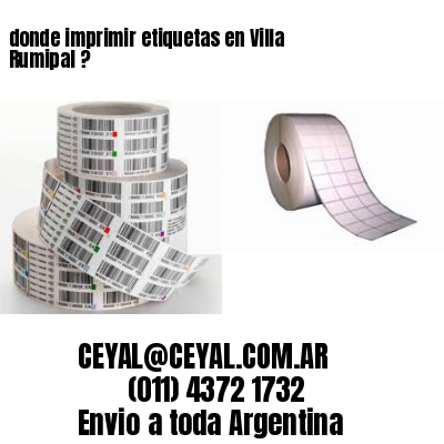 donde imprimir etiquetas en Villa Rumipal ?