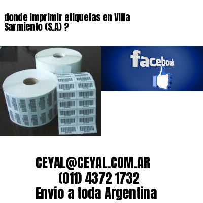 donde imprimir etiquetas en Villa Sarmiento (S.A) ?