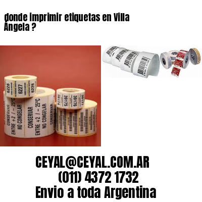 donde imprimir etiquetas en Villa Ángela ?