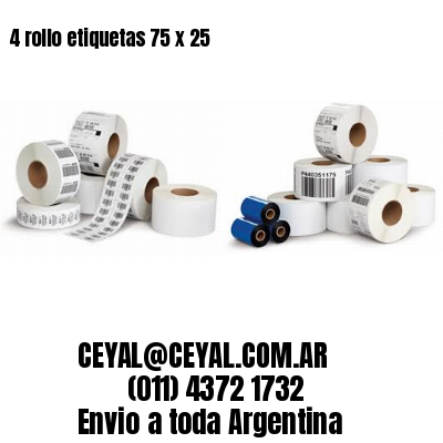 4 rollo etiquetas 75 x 25