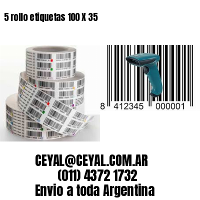 5 rollo etiquetas 100 X 35