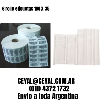 6 rollo etiquetas 100 X 35
