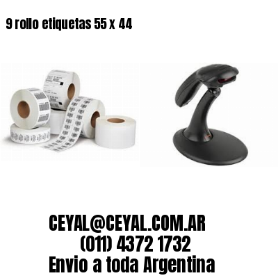 9 rollo etiquetas 55 x 44