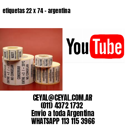 etiquetas 22 x 74 – argentina