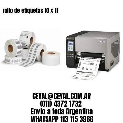rollo de etiquetas 10 x 11