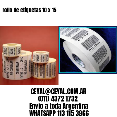 rollo de etiquetas 10 x 15