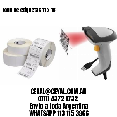 rollo de etiquetas 11 x 16