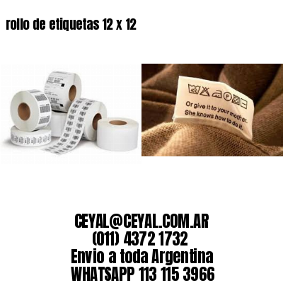 rollo de etiquetas 12 x 12