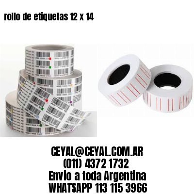 rollo de etiquetas 12 x 14