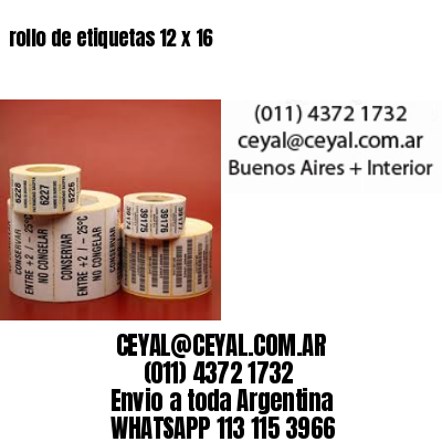 rollo de etiquetas 12 x 16