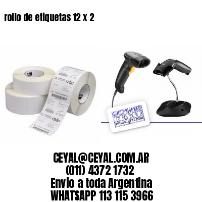 rollo de etiquetas 12 x 2