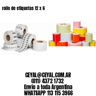rollo de etiquetas 12 x 6