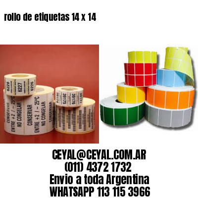 rollo de etiquetas 14 x 14
