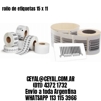 rollo de etiquetas 15 x 11
