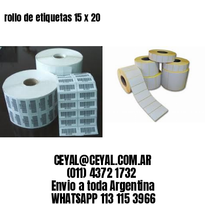 rollo de etiquetas 15 x 20