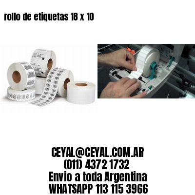 rollo de etiquetas 18 x 10