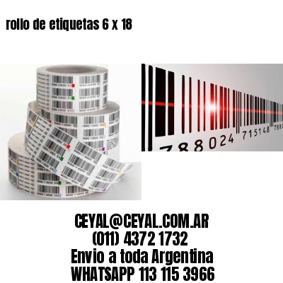 rollo de etiquetas 6 x 18