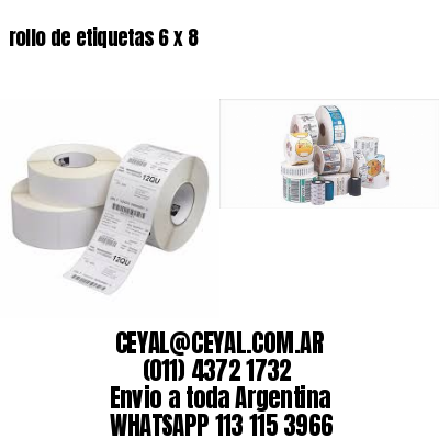 rollo de etiquetas 6 x 8