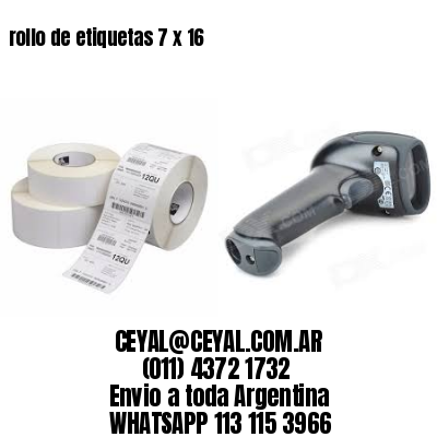 rollo de etiquetas 7 x 16