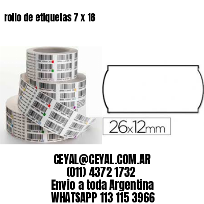 rollo de etiquetas 7 x 18
