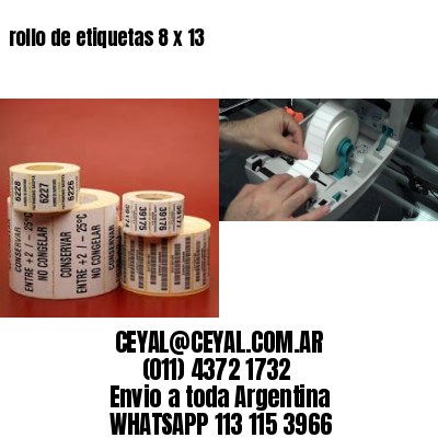 rollo de etiquetas 8 x 13
