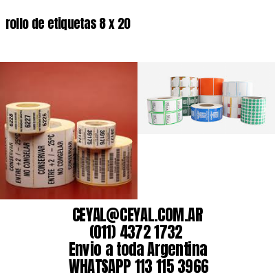 rollo de etiquetas 8 x 20