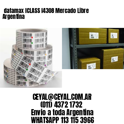 datamax ICLASS I4308 Mercado Libre Argentina