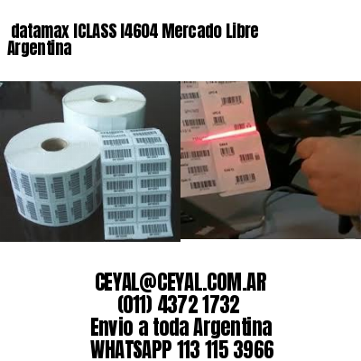 datamax ICLASS I4604 Mercado Libre Argentina