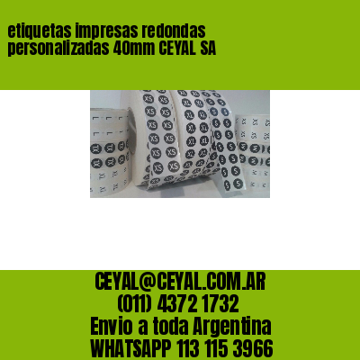 etiquetas impresas redondas personalizadas 40mm CEYAL SA