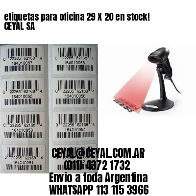 etiquetas para oficina 29 X 20 en stock! CEYAL SA