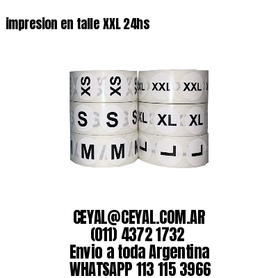 impresion en talle XXL 24hs