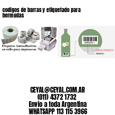 codigos de barras y etiquetado para  bermudas