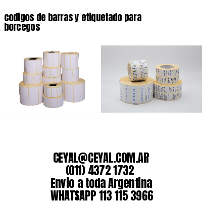 codigos de barras y etiquetado para  borcegos