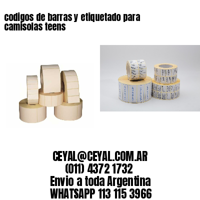 codigos de barras y etiquetado para  camisolas teens