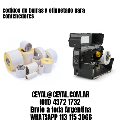 codigos de barras y etiquetado para  contenedores