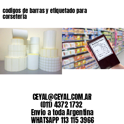 codigos de barras y etiquetado para  corsetería