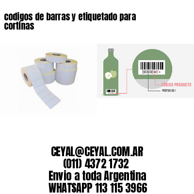 codigos de barras y etiquetado para  cortinas