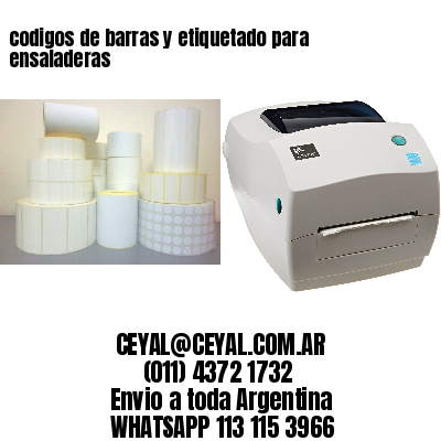 codigos de barras y etiquetado para  ensaladeras