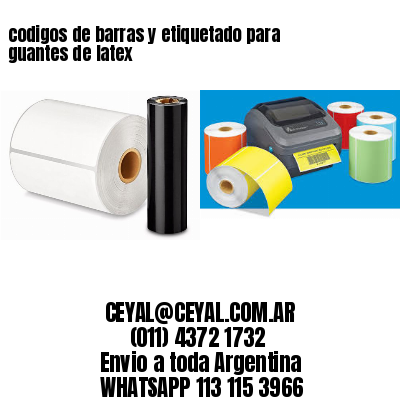 codigos de barras y etiquetado para  guantes de latex