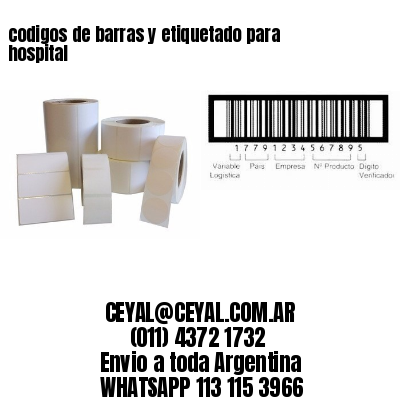 codigos de barras y etiquetado para  hospital