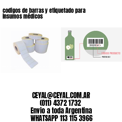codigos de barras y etiquetado para  insumos médicos