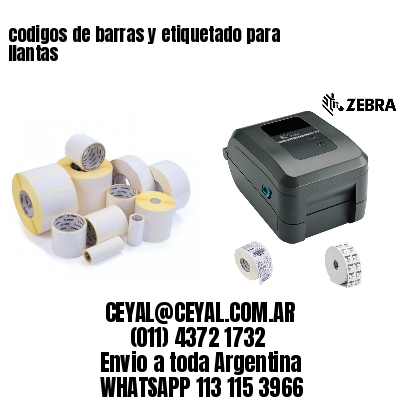 codigos de barras y etiquetado para  llantas