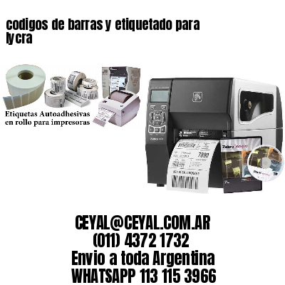 codigos de barras y etiquetado para  lycra
