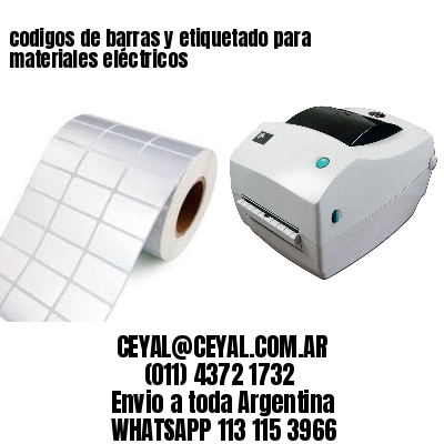 codigos de barras y etiquetado para  materiales eléctricos