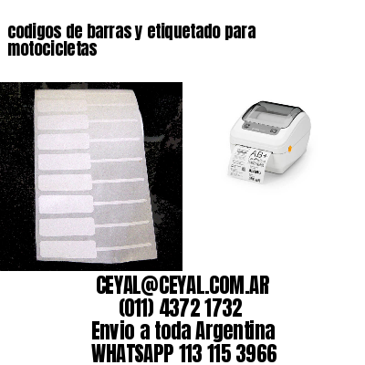 codigos de barras y etiquetado para  motocicletas
