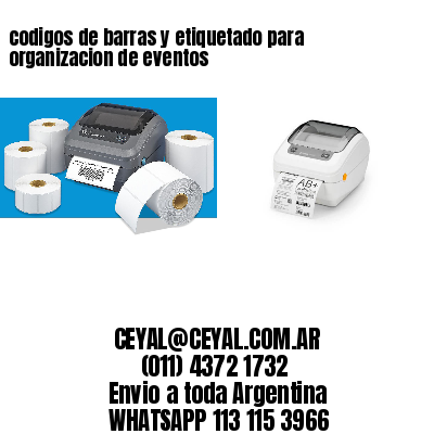 codigos de barras y etiquetado para  organizacion de eventos