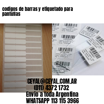 codigos de barras y etiquetado para  pantuflas