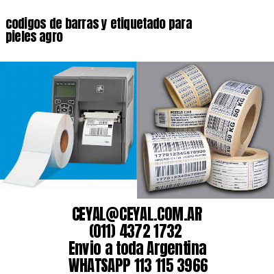 codigos de barras y etiquetado para  pieles agro